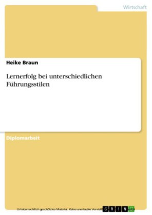 Lernerfolg bei unterschiedlichen Führungsstilen