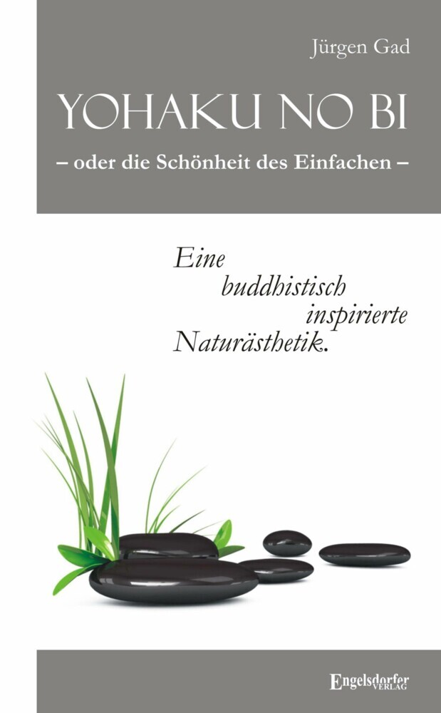 Yohaku no bi - oder die Schönheit des Einfachen - eine buddhistisch inspirierte Naturästhetik main product photo