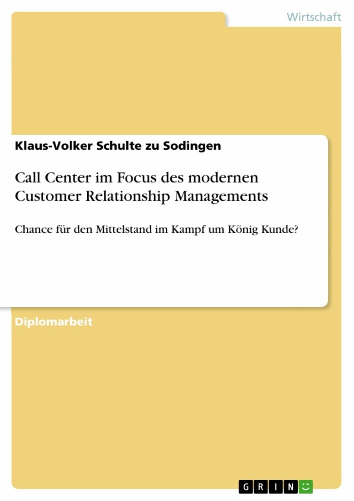 Call Center im Focus des modernen Customer Relationship Managements main product photo