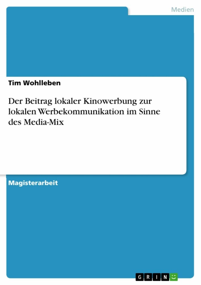 Der Beitrag lokaler Kinowerbung zur lokalen Werbekommunikation im Sinne des Media-Mix main product photo