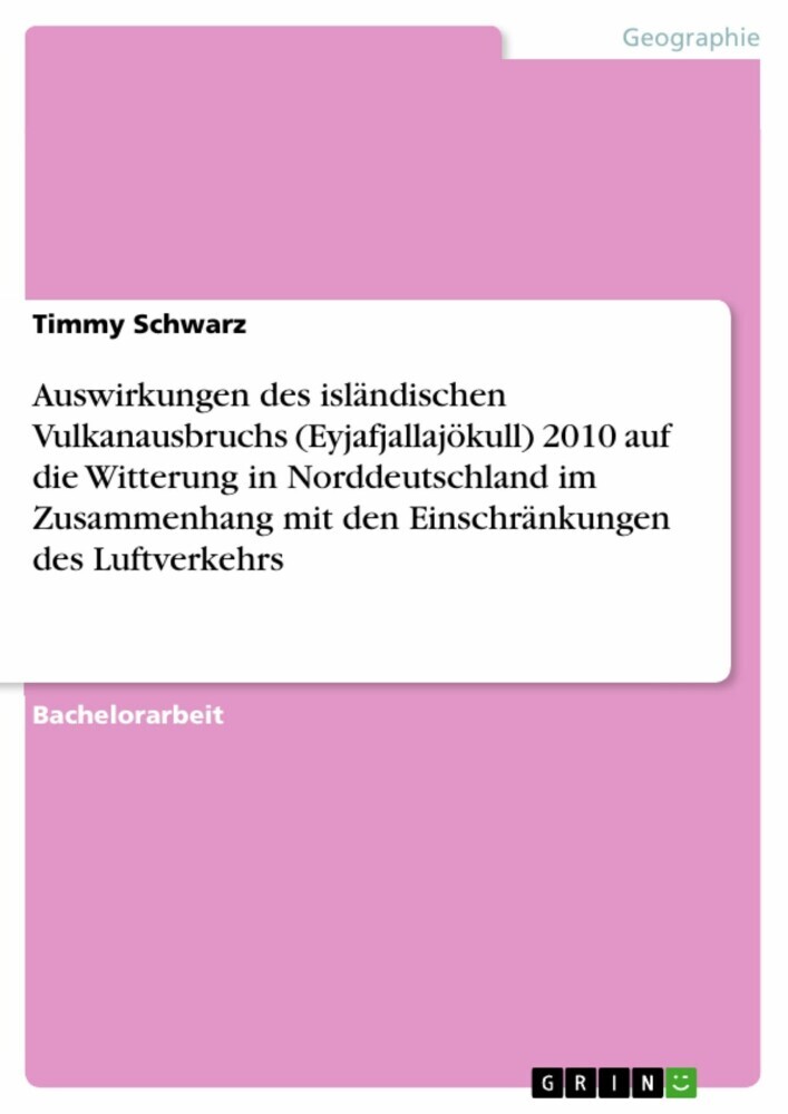 Auswirkungen des isländischen Vulkanausbruchs (Eyjafjallajökull) 2010 auf die Witterung in Norddeutschland im Zusammenhang mit den Einschränkungen des Luftverkehrs main product photo