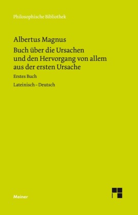Buch über die Ursachen und den Hervorgang von allem aus der ersten Ursache. 1. Buch