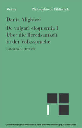 Über die Beredsamkeit in der Volkssprache. Tl.1