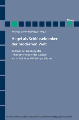 Hegel als Schlüsseldenker der modernen Welt