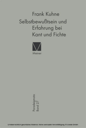 Selbstbewußtsein und Erfahrung bei Kant und Fichte