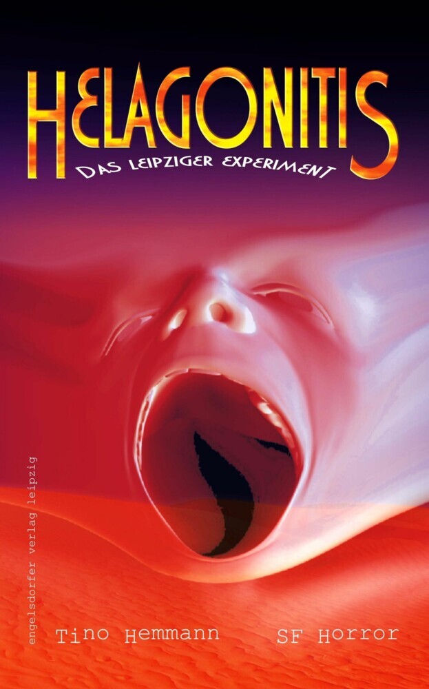 Helagonitis (Das Leipziger Experiment). SF-Horror main product photo