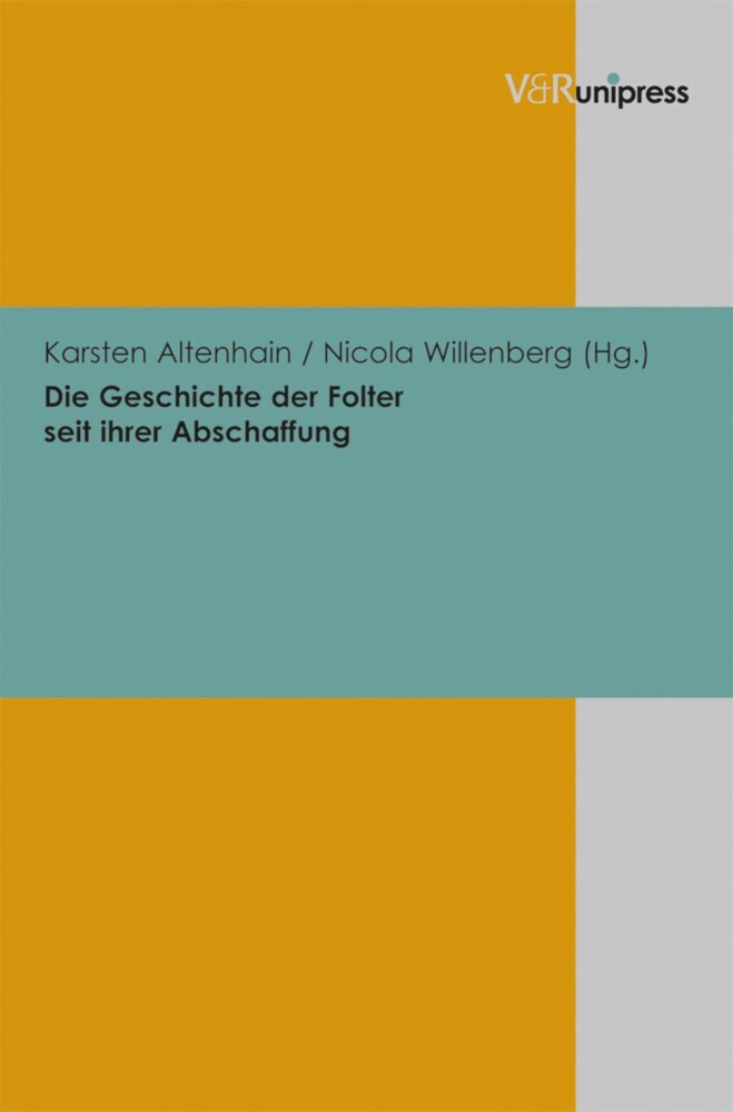 Die Geschichte der Folter seit ihrer Abschaffung main product photo
