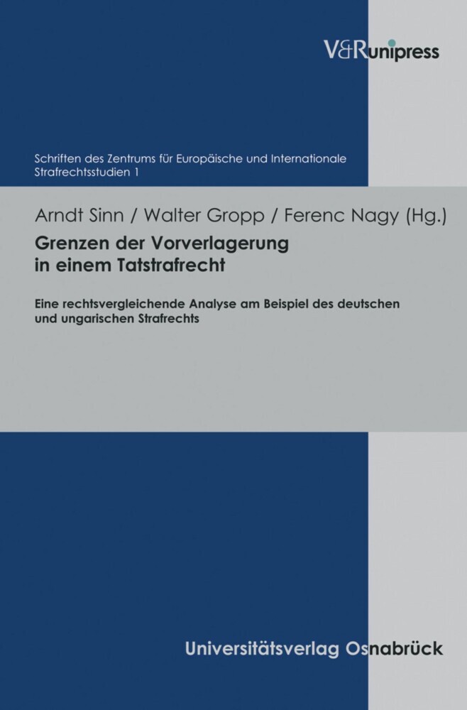 Grenzen der Vorverlagerung in einem Tatstrafrecht main product photo