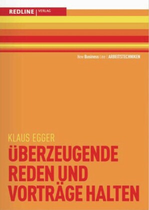 berzeugende Reden und Vorträge halten