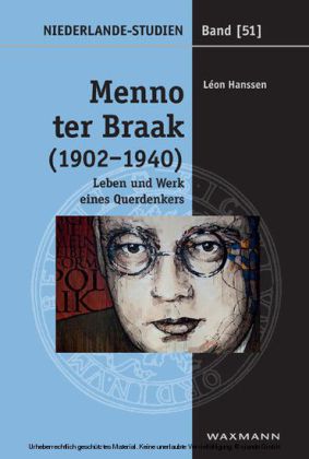 Menno ter Braak (1902-1940). Leben und Werk eines Querdenkers main product photo