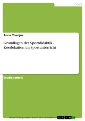Grundlagen der Sportdidaktik - Koedukation im Sportunterricht