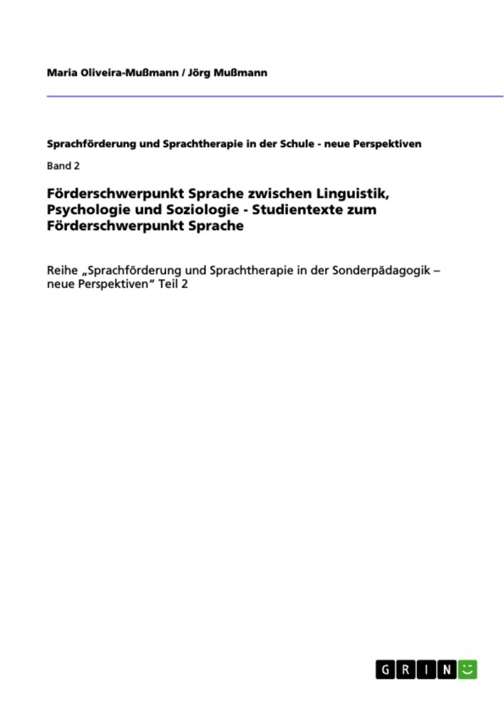 Förderschwerpunkt Sprache zwischen Linguistik, Psychologie und Soziologie main product photo