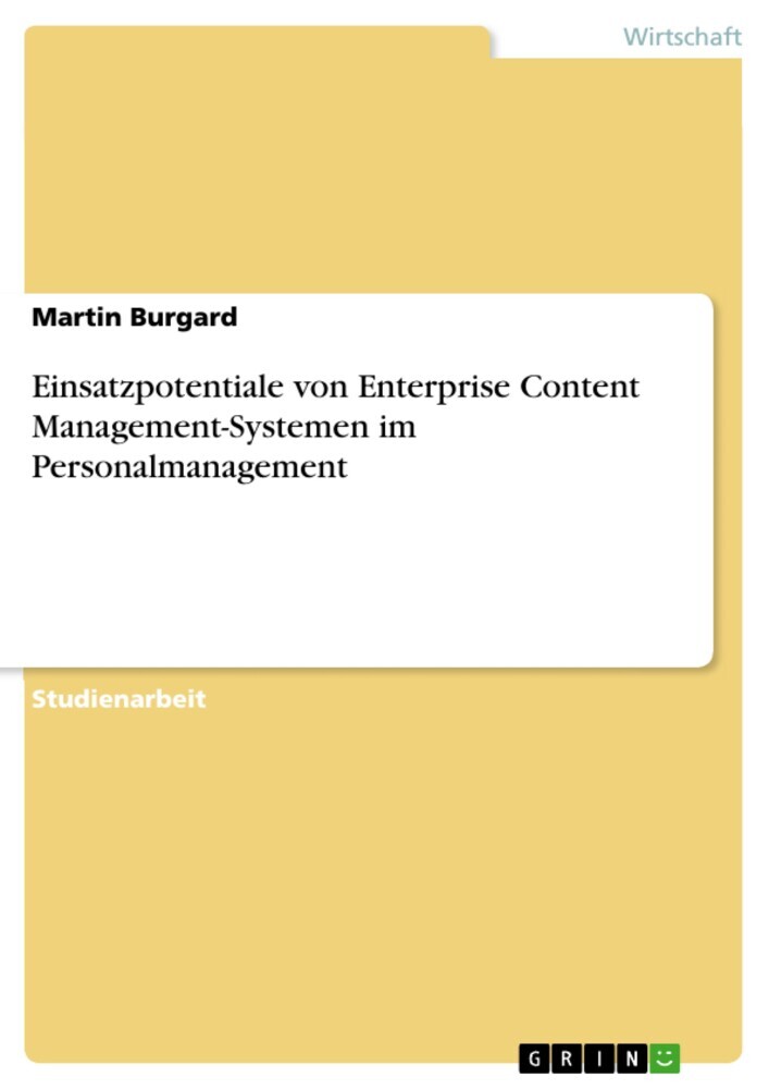 Einsatzpotentiale von Enterprise Content Management-Systemen im Personalmanagement main product photo