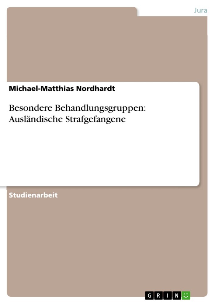 Besondere Behandlungsgruppen: Ausländische Strafgefangene main product photo