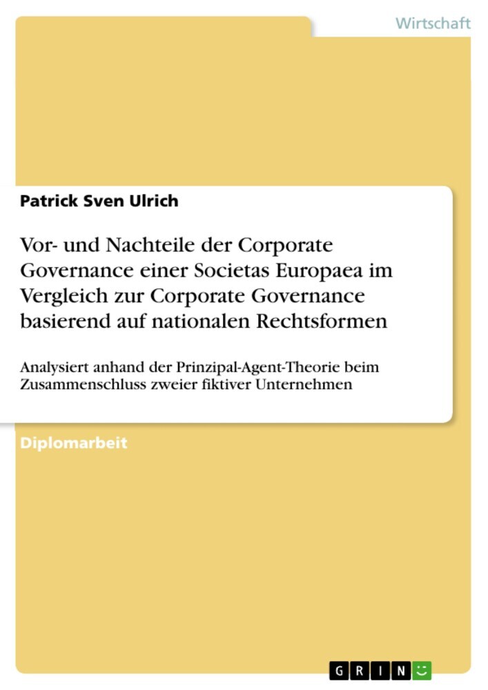 Vor- und Nachteile der Corporate Governance einer Societas Europaea im Vergleich zur Corporate Governance basierend auf nationalen Rechtsformen main product photo