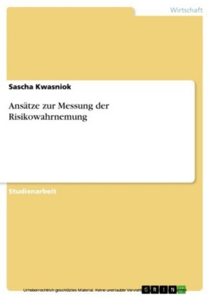 Ansätze zur Messung der Risikowahrnemung