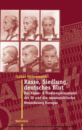 Rasse, Siedlung, deutsches Blut