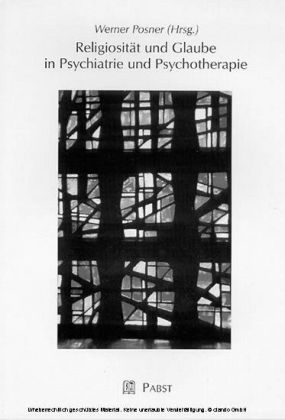 Religiosität und Glaube in Psychiatrie und Psychotherapie
