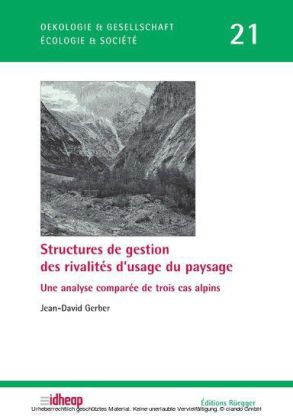 Structures de gestion des rivalités d'usage du paysage