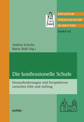 Die konfessionelle Schule