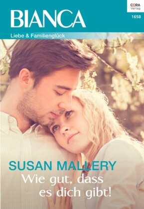 Wie gut, dass es dich gibt! - 3. Teil der Miniserie 'Positively Pregnant'