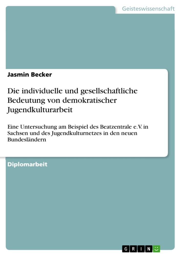Die individuelle und gesellschaftliche Bedeutung von demokratischer Jugendkulturarbeit main product photo