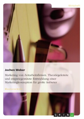 Marketing von Zeitarbeitsfirmen