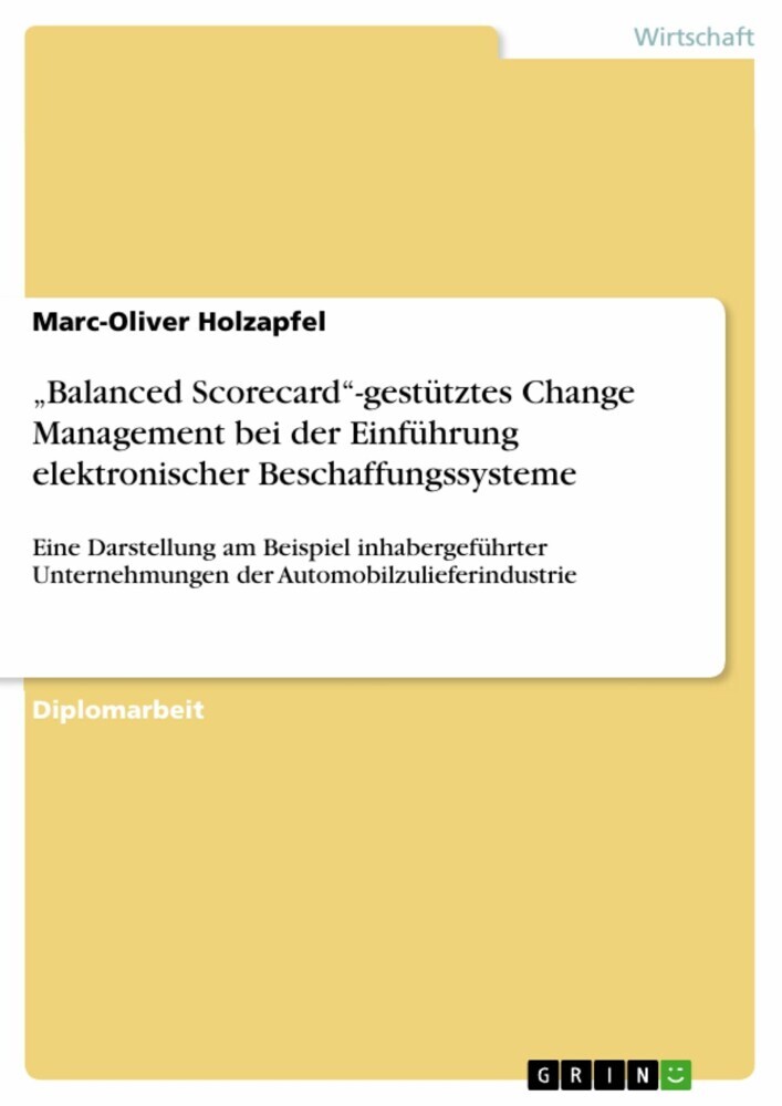 'Balanced Scorecard'-gestütztes Change Management bei der Einführung elektronischer Beschaffungssysteme main product photo