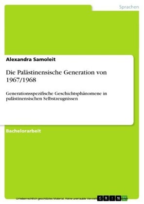 Die Palästinensische Generation von 1967/1968