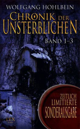 Chronik der Unsterblichen 01-03