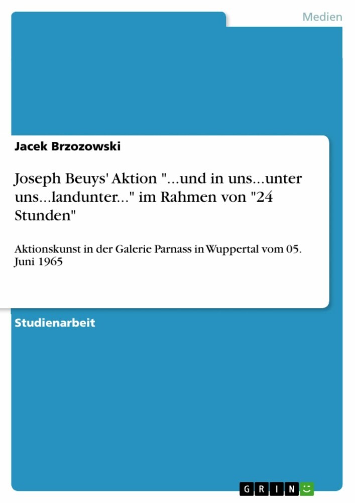 Joseph Beuys' Aktion '...und in uns...unter uns...landunter...' im Rahmen von '24 Stunden' main product photo