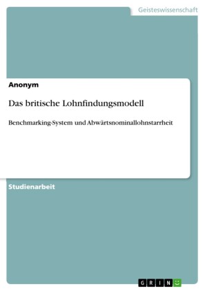 Das britische Lohnfindungsmodell