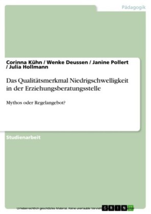Das Qualitätsmerkmal Niedrigschwelligkeit in der Erziehungsberatungsstelle