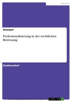 Professionalisierung in der rechtlichen Betreuung