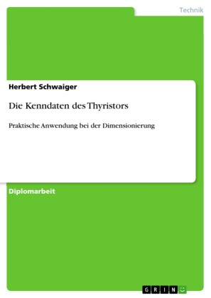 Die Kenndaten des Thyristors