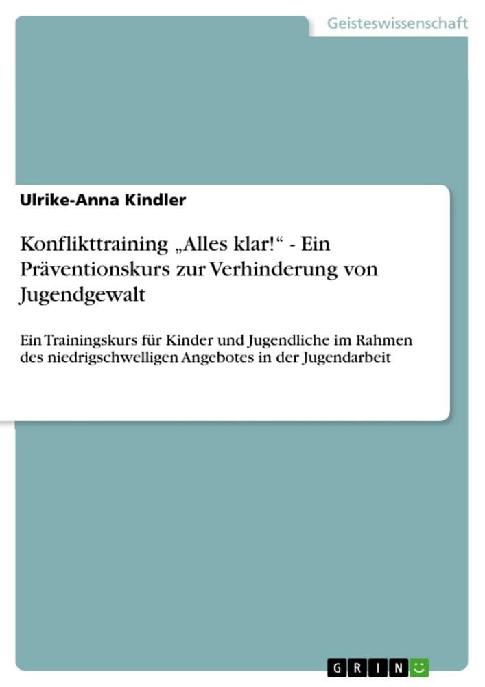 Konflikttraining 'Alles klar!' - Ein Trainingskurs für Kinder und Jugendliche im Rahmen des niedrigschwelligen Angebotes in der Jugendarbeit main product photo