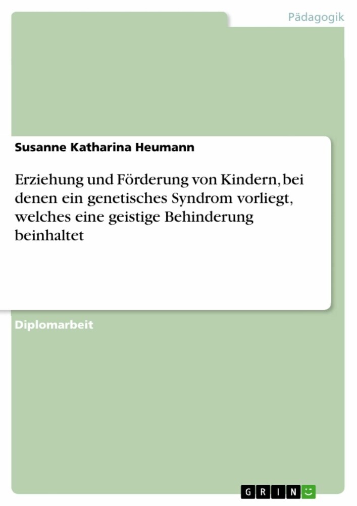 Erziehung und Förderung von Kindern, bei denen ein genetisches Syndrom vorliegt, welches eine geistige Behinderung beinhaltet main product photo