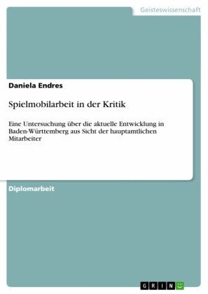Spielmobilarbeit in der Kritik
