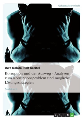 Korruption und der Ausweg