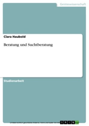 Beratung und Suchtberatung