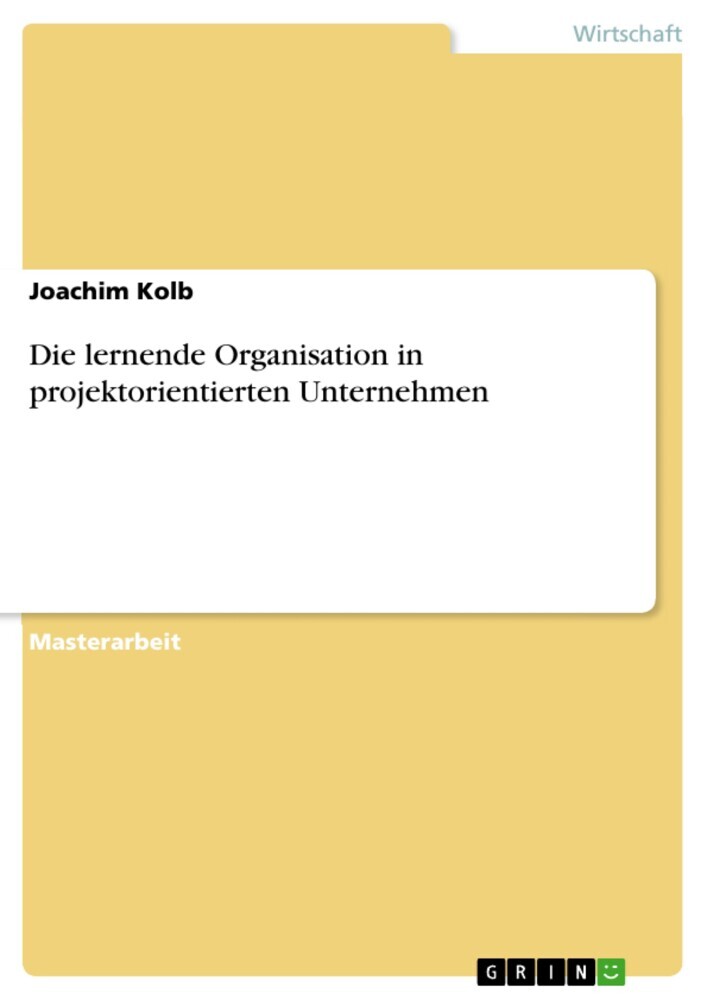 Die lernende Organisation in projektorientierten Unternehmen main product photo