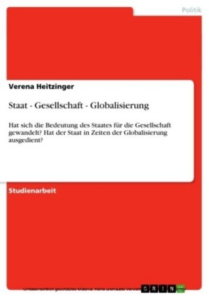 Staat - Gesellschaft - Globalisierung