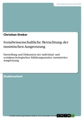 Sozialwissenschaftliche Betrachtung der rassistischen Ausgrenzung