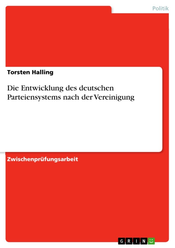 Die Entwicklung des deutschen Parteiensystems nach der Vereinigung main product photo