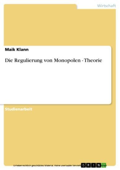 Die Regulierung von Monopolen - Theorie main product photo