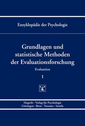 Grundlagen und statistische Methoden der Evaluationsforschung