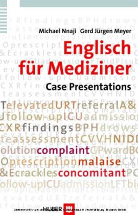 Englisch für Mediziner: Case Presentations