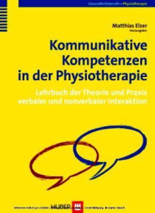 Kommunikative Kompetenzen in der Physiotherapie