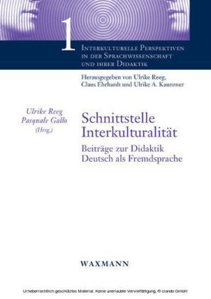 Schnittstelle Interkulturalität. Beiträge zur Didaktik Deutsch als Fremdsprache