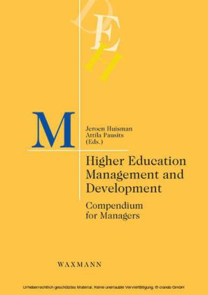 Higher Education Management and Development. Compendium for Managers